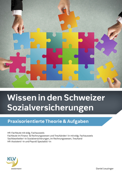 Wissen in den Schweizer Sozialversicherungen von Leuzinger,  Daniel