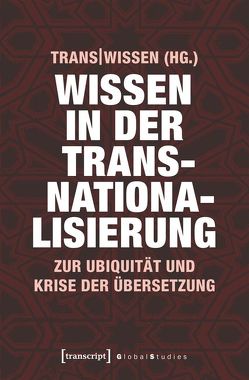 Wissen in der Transnationalisierung