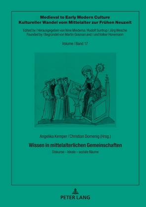 Wissen in mittelalterlichen Gemeinschaften von Domenig,  Christian, Kemper,  Angelika