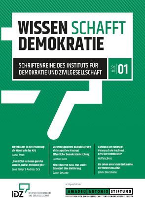 Wissen schafft Demokratie. Band 1. von Dieckmann,  Janine, Geschke,  Daniel, Quent,  Matthias