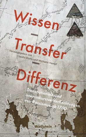 Wissen – Transfer – Differenz von Bruns,  Claudia, Hampf,  Michaela