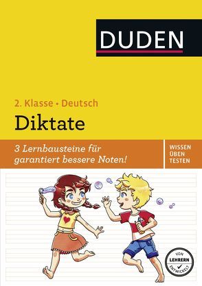 Wissen – Üben – Testen: Deutsch – Diktate, 2. Klasse von Freudenreich,  Oliver, Holzwarth-Raether,  Ulrike, Müller-Wolfangel,  Ute