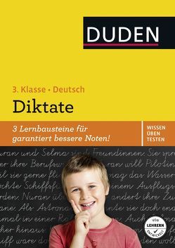 Wissen – Üben – Testen: Deutsch – Diktate, 3. Klasse von Freudenreich,  Oliver, Holzwarth-Raether,  Ulrike, Müller-Wolfangel,  Ute