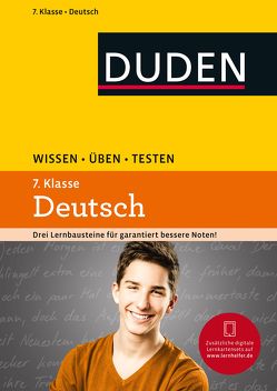 Wissen – Üben – Testen: Deutsch 7. Klasse von Ising,  Annegret, Richter,  Hans-Jörg, Schulenberg,  Wencke, Steinhauer,  Anja