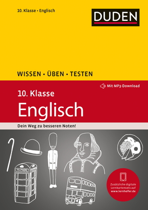 Wissen – Üben – Testen: Englisch 10. Klasse von Schomber,  Annette, Steinhauer,  Anja