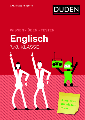 Wissen – Üben – Testen: Englisch 7./8. Klasse