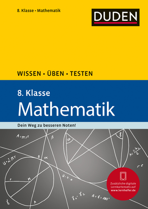 Wissen – Üben – Testen: Mathematik 8. Klasse von Salzmann,  Wiebke, Witschaß,  Timo