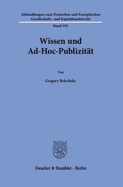 Wissen und Ad-Hoc-Publizität. von Bekritsky,  Grigory