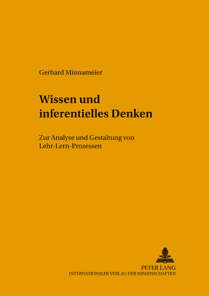 Wissen und inferentielles Denken von Minnameier,  Gerhard