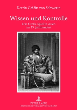 Wissen und Kontrolle von Gräfin von Schwerin,  Kerrin
