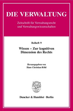 Wissen – Zur kognitiven Dimension des Rechts. von Röhl,  Hans Christian