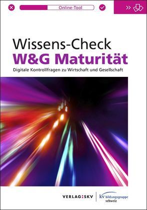 Wissens-Check W&G, Maturität, Online-Lerntool