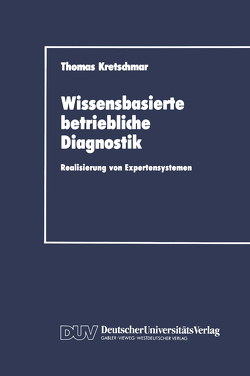 Wissensbasierte betriebliche Diagnostik von Kretschmar,  Thomas