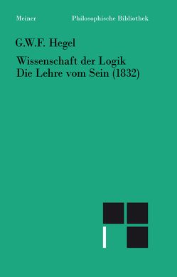 Wissenschaft der Logik. Erster Teil von Gawoll,  Hans-Jürgen, Hegel,  Georg Wilhelm Friedrich, Hogemann,  Friedrich, Jaeschke,  Walter