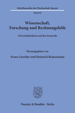 Wissenschaft, Forschung und Rechnungshöfe. von Letzelter,  Franz, Reinermann,  Heinrich
