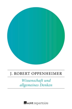 Wissenschaft und allgemeines Denken von Menien,  Helmtraud, Oppenheimer,  J. Robert