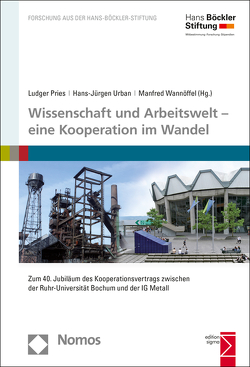 Wissenschaft und Arbeitswelt – eine Kooperation im Wandel von Pries,  Ludger, Urban,  Hans-Jürgen, Wannöffel,  Manfred