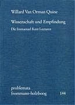 Wissenschaft und Empfindung von Callaway,  Howard G, Holzboog,  Eckhart, Quine,  Willard van Orman