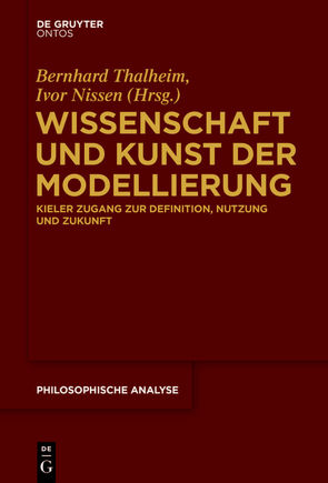 Wissenschaft und Kunst der Modellierung von Nissen,  Ivor, Thalheim,  Bernhard