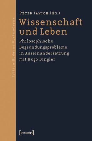 Wissenschaft und Leben von Janich (verst.),  Peter