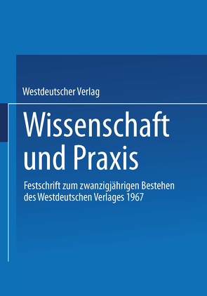 Wissenschaft und Praxis von Westdeutscher Verlag