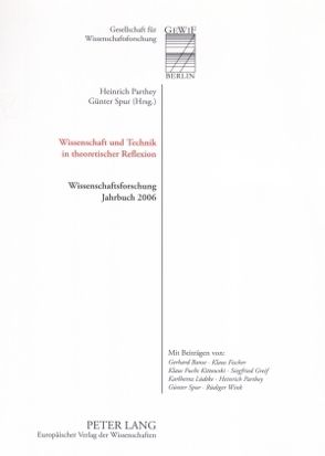 Wissenschaft und Technik in theoretischer Reflexion von Parthey,  Heinrich, Spur,  Günter