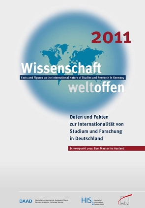 Wissenschaft Weltoffen 2011 von (HIS),  Hochschul-Informations-System GmbH, DAAD