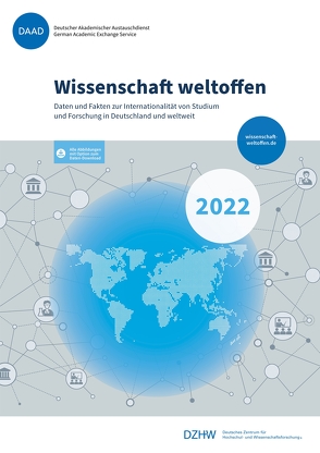 Wissenschaft weltoffen 2022 von DAAD, DZHW