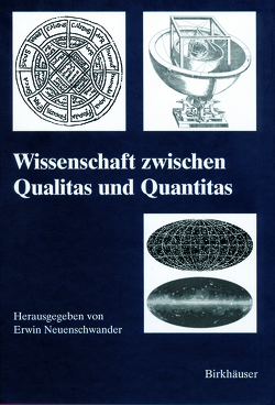 Wissenschaft zwischen Qualitas und Quantitas von Neuenschwander,  Erwin