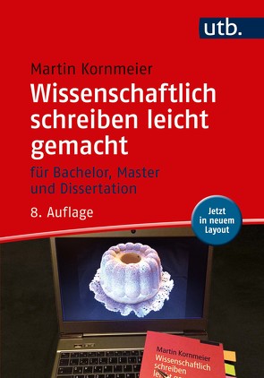 Wissenschaftlich schreiben leicht gemacht von Kornmeier,  Martin