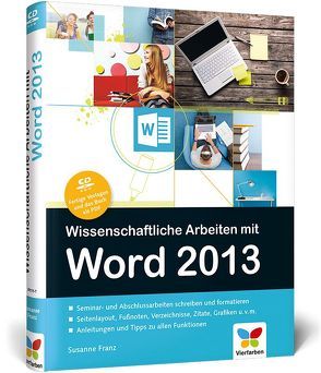 Wissenschaftliche Arbeiten mit Word 2013 von Franz,  Susanne