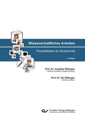 Wissenschaftliches Arbeiten von Wiltinger,  Angelika, Wiltinger,  Kai