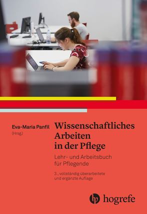 Wissenschaftliches Arbeiten in der Pflege von Panfil,  Eva