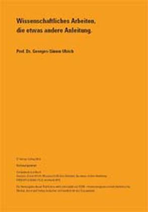 Wissenschaftliches Arbeiten (print on demand) von Ulrich,  Georges-Simon
