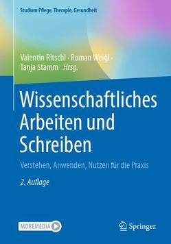 Wissenschaftliches Arbeiten und Schreiben von Ritschl,  Valentin, Stamm,  Tanja, Weigl,  Roman