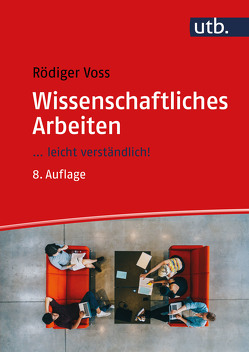 Wissenschaftliches Arbeiten von Voss,  Rödiger