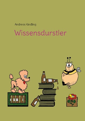 Wissensdurstler von Kindling,  Andreas
