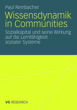 Wissensdynamik in Communities von Reinbacher,  Paul