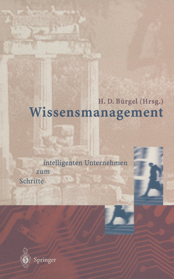 Wissensmanagement von Bürgel,  Hans D., Zeller,  A.