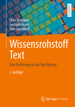 Wissensrohstoff Text von Biemann,  Chris, Heyer,  Gerhard, Quasthoff,  Uwe