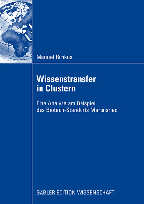 Wissenstransfer in Clustern von Freimuth,  Joachim, Haas und Dr. Hans-Martin Zademach,  Prof. Dr. Hans-Dieter, Rimkus,  Manuel