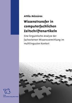 Wissenstransfer in computerfachlichen Zeitschriftenartikeln. von Mészáros,  Attila