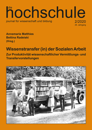Wissenstransfer (in) der Sozialen Arbeit von Matthies,  Annemarie, Radeiski,  Bettina