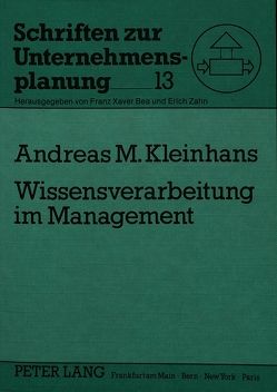 Wissensverarbeitung im Management von Kleinhans,  Andreas