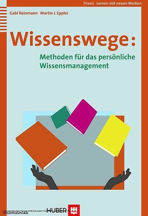 Wissenswege von Eppler,  Martin J., Reinmann,  Gabi