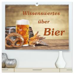 Wissenswertes über Bier (hochwertiger Premium Wandkalender 2024 DIN A2 quer), Kunstdruck in Hochglanz von Kirsch,  Gunter