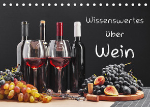 Wissenswertes über Wein (Tischkalender 2023 DIN A5 quer) von Kirsch,  Gunter