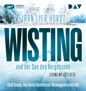Wisting und der See des Vergessens (Cold Cases 4) von Brunstermann,  Andreas, Horst,  Jørn Lier, Otto,  Götz