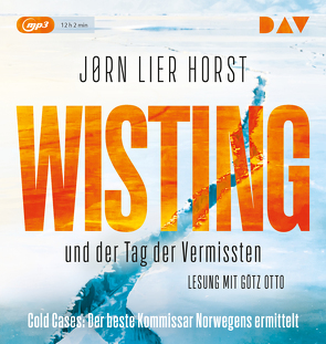 Wisting und der Tag der Vermissten (Cold Cases 1) von Brunstermann,  Andreas, Horst,  Jørn Lier, Otto,  Götz