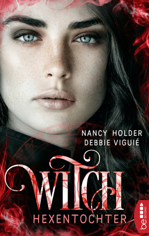 Witch – Hexentochter von Holder,  Nancy, Viguie,  Debbie, Volk,  Katharina